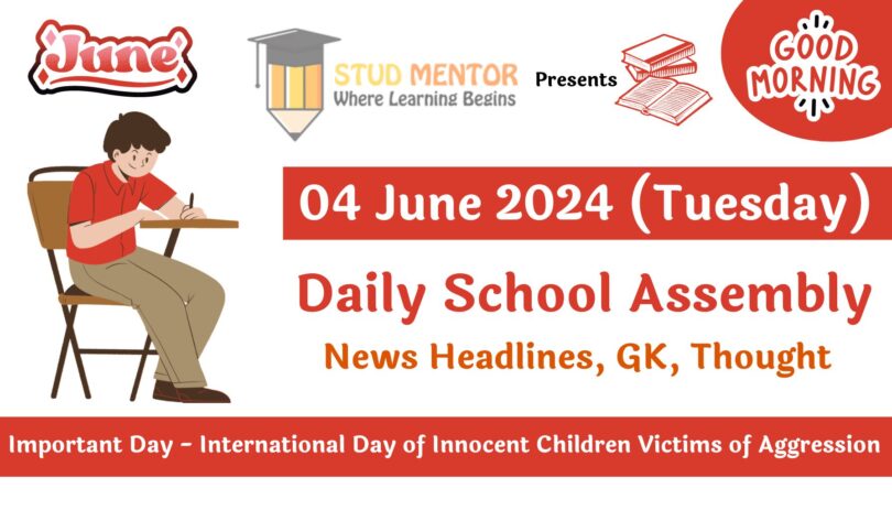 School Assembly News Headlines in English for 04 June 2024