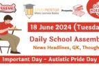 School Assembly News Headlines in English for 18 June 2024