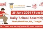 School Assembly News Headlines in English for 25 June 2024