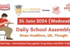 School Assembly News Headlines in English for 26 June 2024
