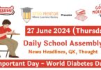 School Assembly News Headlines in English for 27 June 2024