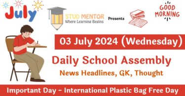 School Assembly News Headlines in English for 03 July 2024