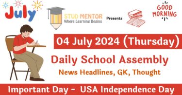 School Assembly News Headlines in English for 04 July 2024