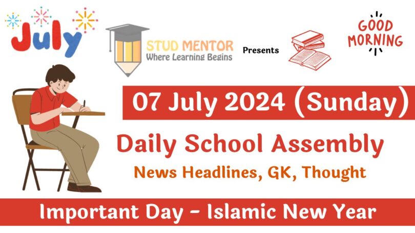 School Assembly News Headlines in English for 07 July 2024