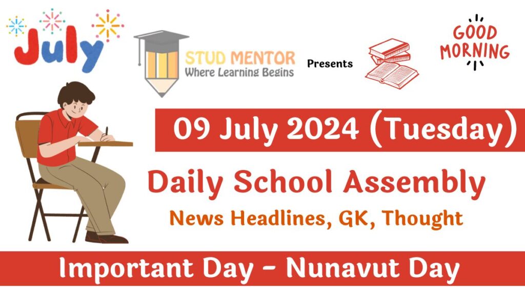 School Assembly News Headlines in English for 09 July 2024