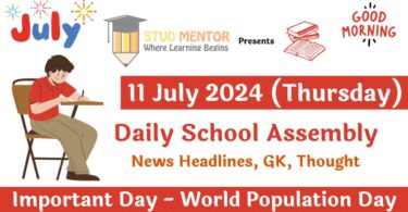 School Assembly News Headlines in English for 11 July 2024