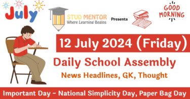 School Assembly News Headlines in English for 12 July 2024
