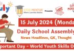 School Assembly News Headlines in English for 15 July 2024