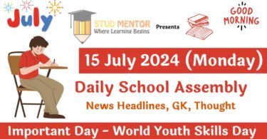 School Assembly News Headlines in English for 15 July 2024