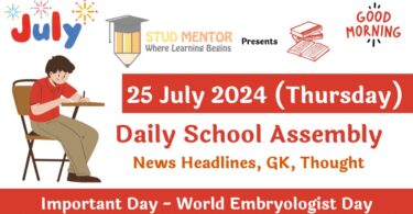 School Assembly News Headlines in English for 25 July 2024