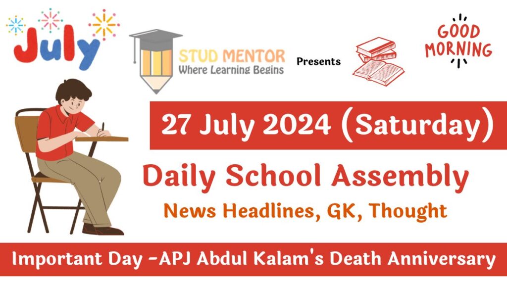 School Assembly News Headlines in English for 27 July 2024