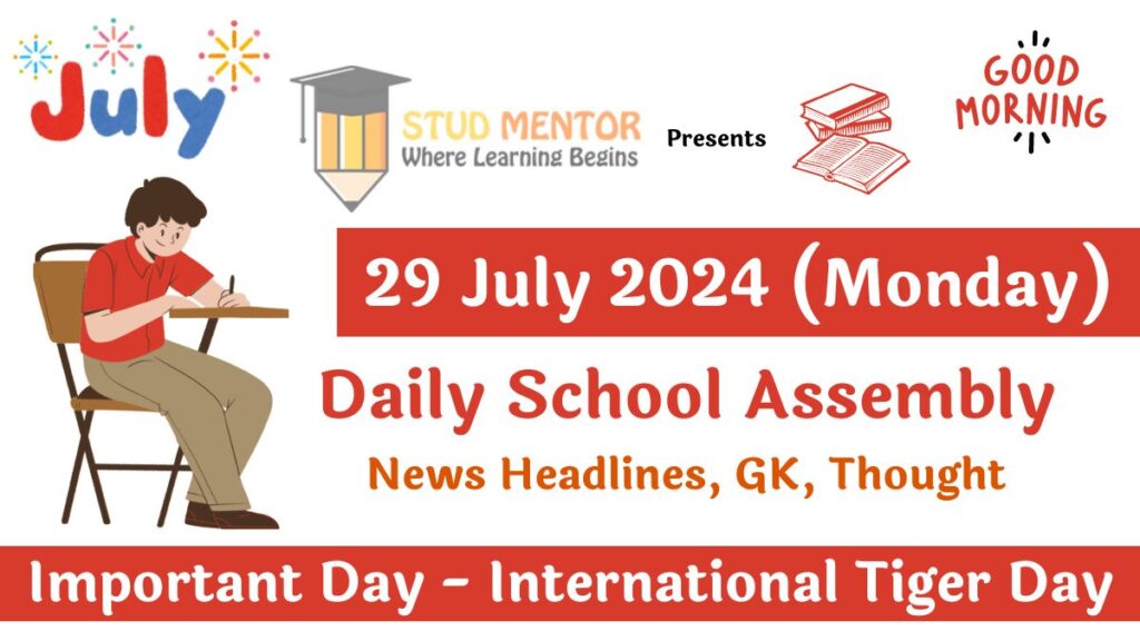 School Assembly News Headlines in English for 29 July 2024