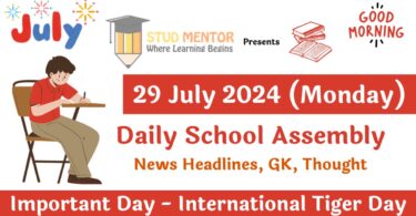 School Assembly News Headlines in English for 29 July 2024