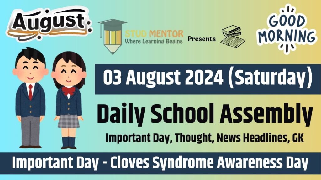 School Assembly News Headlines in English for 03 August 2024