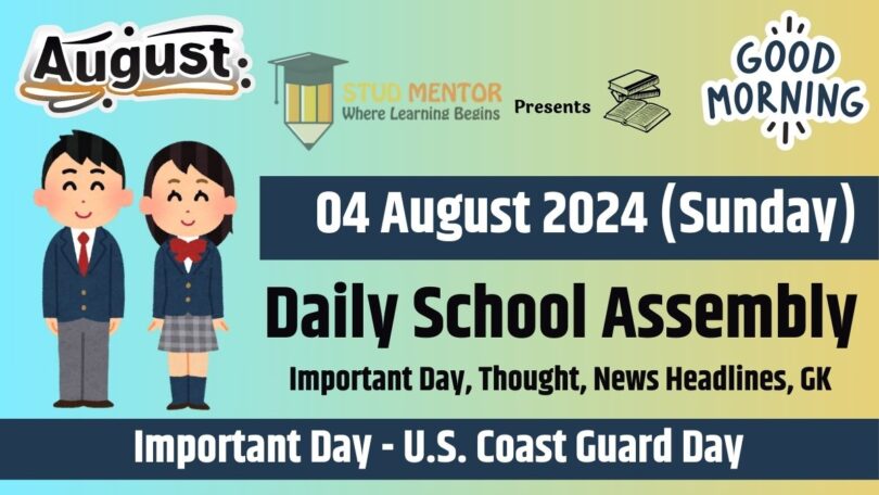 School Assembly News Headlines in English for 04 August 2024