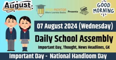 School Assembly News Headlines in English for 07 August 2024