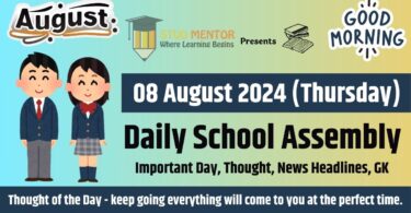 School Assembly News Headlines in English for 08 August 2024