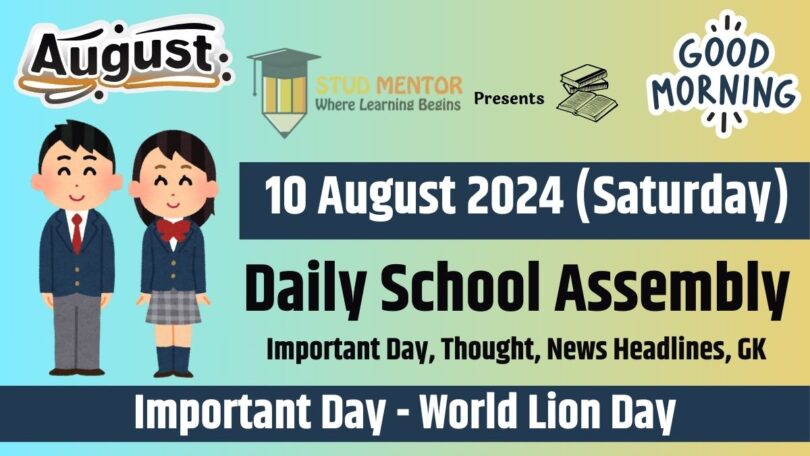 School Assembly News Headlines in English for 10 August 2024