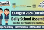 School Assembly News Headlines in English for 13 August 2024