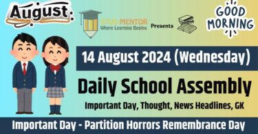 School Assembly News Headlines in English for 14 August 2024