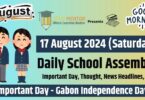 School Assembly News Headlines in English for 17 August 2024