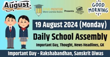 School Assembly News Headlines in English for 19 August 2024