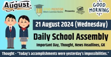 School Assembly News Headlines in English for 21 August 2024