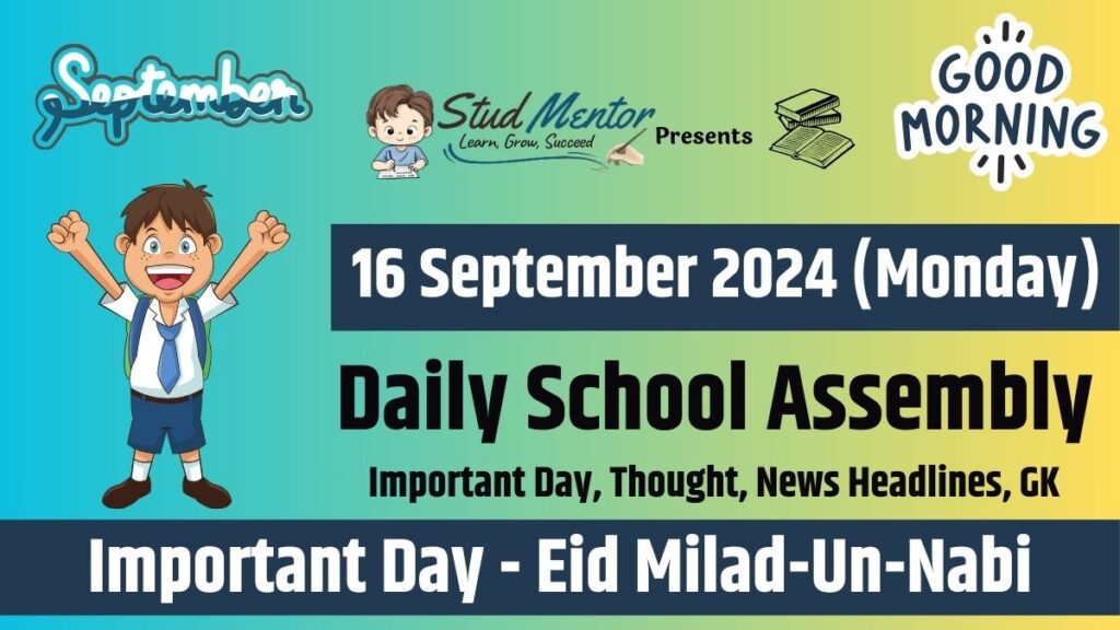 School Assembly News Headlines in English for 16 September 2024