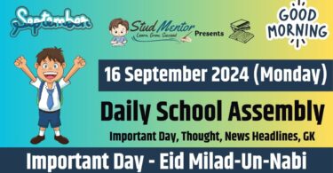 School Assembly News Headlines in English for 16 September 2024