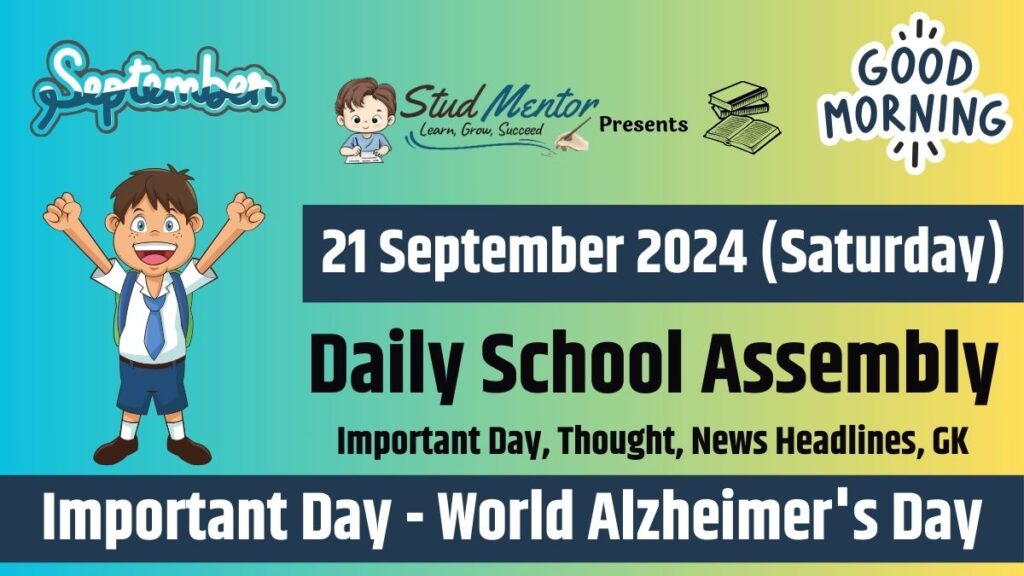 School Assembly News Headlines in English for 21 September 2024