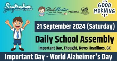 School Assembly News Headlines for 21 September 2024