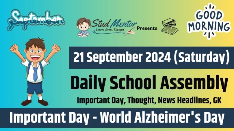 School Assembly News Headlines for 21 September 2024