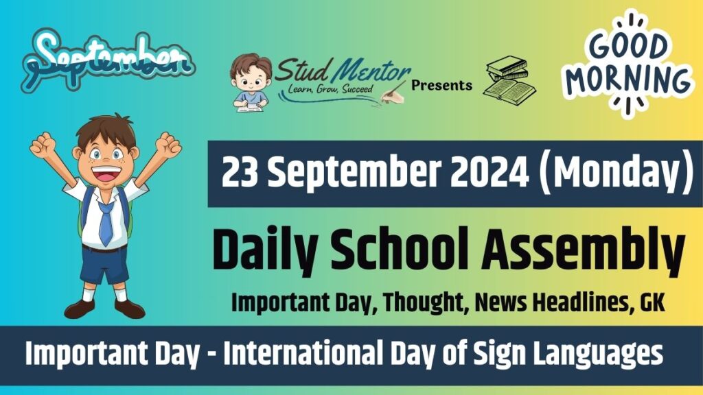 School Assembly News Headlines in English for 23 September 2024