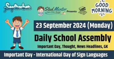 School Assembly News Headlines for 23 September 2024