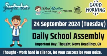 School Assembly News Headlines in English for 24 September 2024