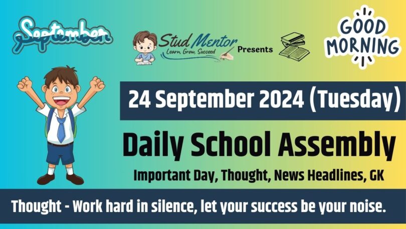 School Assembly News Headlines in English for 24 September 2024