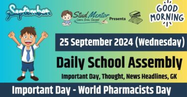 School Assembly News Headlines in English for 25 September 2024