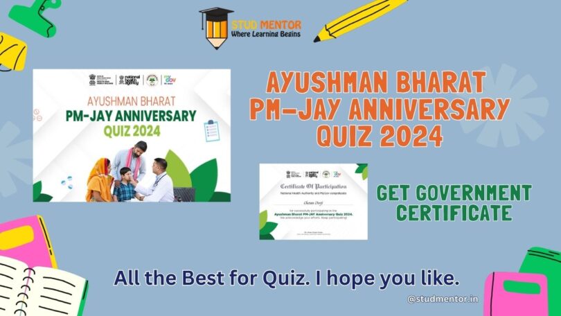 Participate in Ayushman Bharat PM-JAY Anniversary Quiz 2024