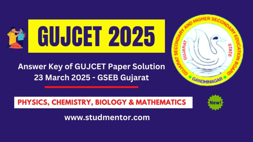 GUJCET Answer Key or Paper Solution - 23 March 2025