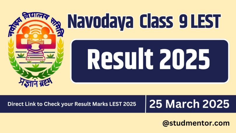 Navodaya Class 9 LEST Result 2025 Declared Today